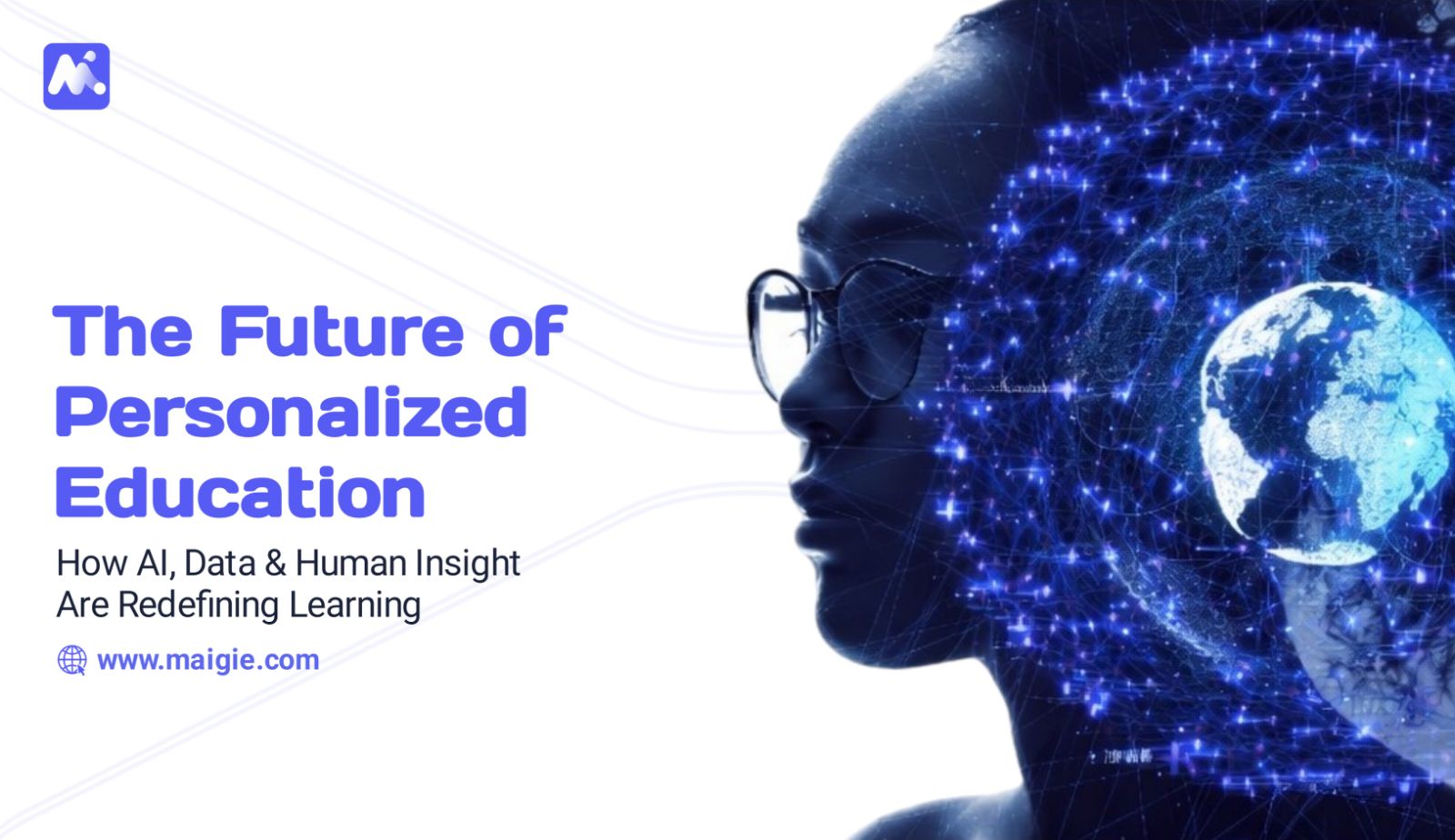 The Future of Personalized Education: How AI Is Making Learning Fit Everyone